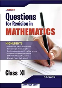 Questions for Revision in Mathematics Class 11 (2020-2021)