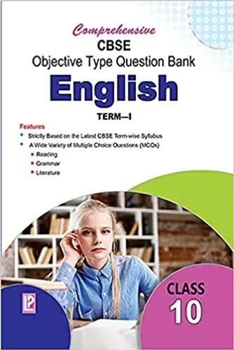 Comprehensive CBSE Objective Type Question Bank English-10 Term-1