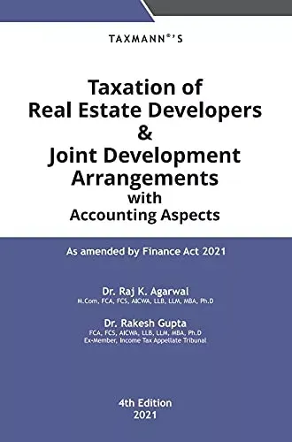 Taxation of Real Estate Developers & Joint Development Arrangements with Accounting Aspects