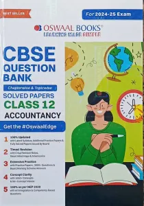CBSE Question Bank Solved Papers Accountancy Class 12(2024-2025) |Latest Edition