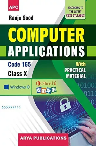 Computer Applications (with Practical Material) Class- X