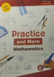 Practice And More Maths For Class 8