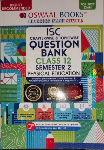 Oswaal ISC Chapter-wise & Topic-wise Question Bank For Semester 2, Class 12, Physical Education Book (For 2022 Exam) Paperback – 1 January 2022