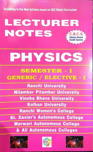 Lecturer Notes Physics (Sem-1, Generic/E-1)