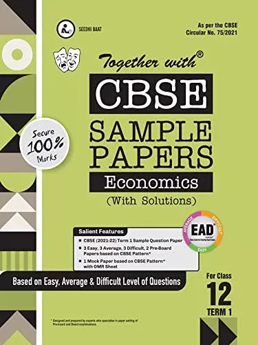 Together with CBSE Sample Papers ( EAD ) Economics Term I for Class 12 ( For 2021 Nov-Dec Examination )