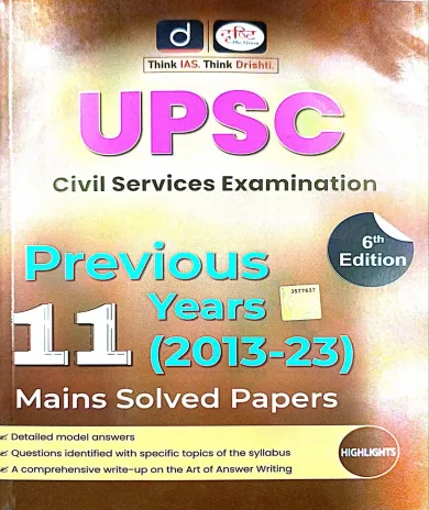 Upsc Civil Services Examination 11 Previous Years {2013-23} Mains Sol Paper