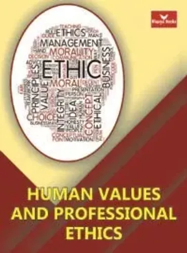 Human Values and Professional Ethics