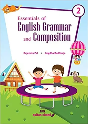 Essentials of English Grammar and Composition for Class 2 Examination 2021-2022 Paperback 