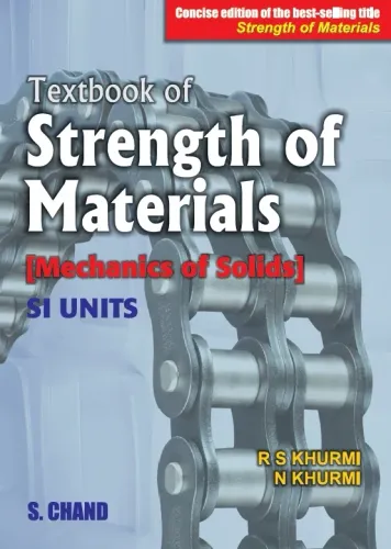 TEXTBOOK OF STRENGTH OF MATERIALS (9789385401954) - R S Khurmi