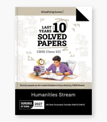 Humanities CBSE 10 Years Solved Papers Class 12 Exam 2027