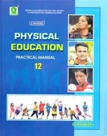Candid Physical Education Practical Manual Class 12