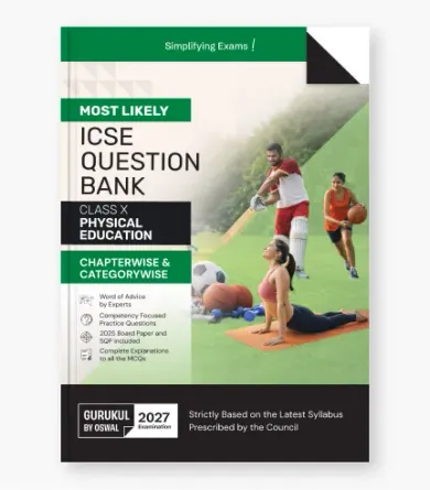 Physical Education Most Likely Question Bank  ICSE Class 10 For 2027 Exam