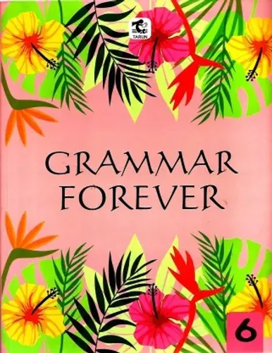 GRAMMAR FOREVER CLASS - 6