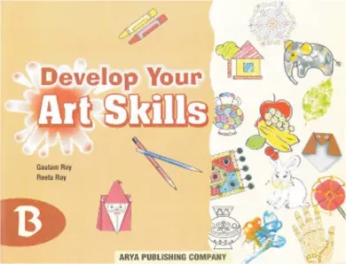 Develop Your Art Skills- Part B