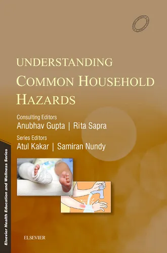 Understanding Common Household Hazards, 1e