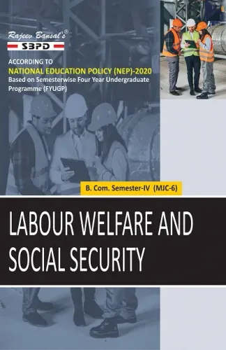 NEP Labour Welfare and Social Security B. Com. 4th sem (MJC-6)