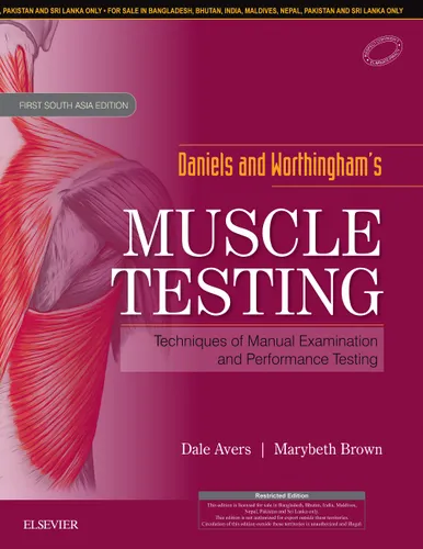 Daniels and Worthingham's Muscle Testing: First South Asia Edition