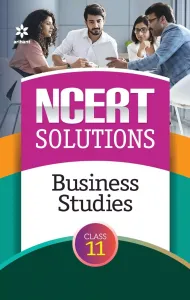 Ncert Solution Business Studies For Class 11