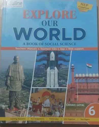 Explore Our World for class 6 Latest Edition -2024