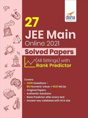 27 JEE Main Online 2021 Solved Papers (All sittings) with Rank Predictor
