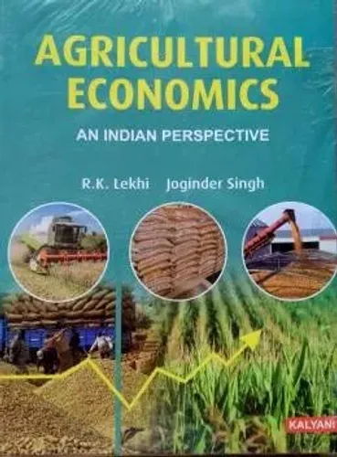 Agriculture Economics An Indian Perspective