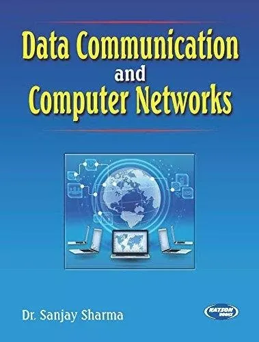 Data Communication and Computer Networks