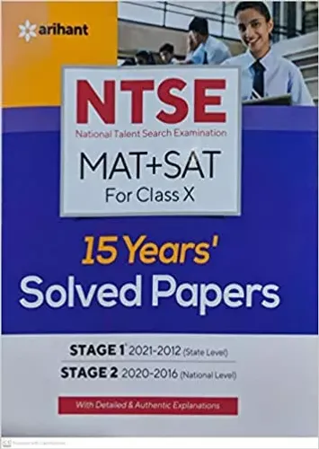 NTSE MAT+SAT FOR CLASS 10 15 YEARS SOLVED PAPERS