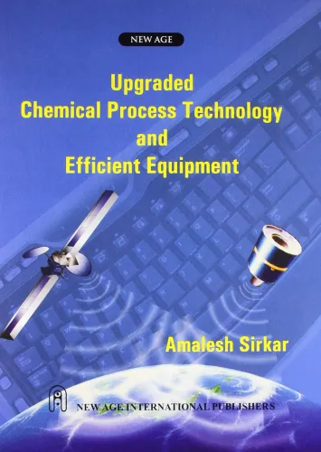 Upgraded Chemical Process Technology & Efficient Equipment