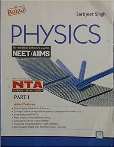 Physics for NEET Part 1 BalaJi publication by sarbjeet singh