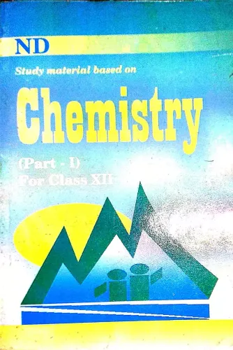 Chemistry Class - 12 (part-1)
