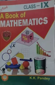 A Book Of Mathematics For Class 9