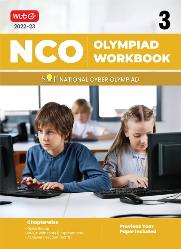 National Cyber Olympiad (NCO) Work Book for Class 3 - Quick Recap, MCQs, Previous Years Solved Paper and Achievers Section - NCO Olympiad Books For 2022-2023 Exam