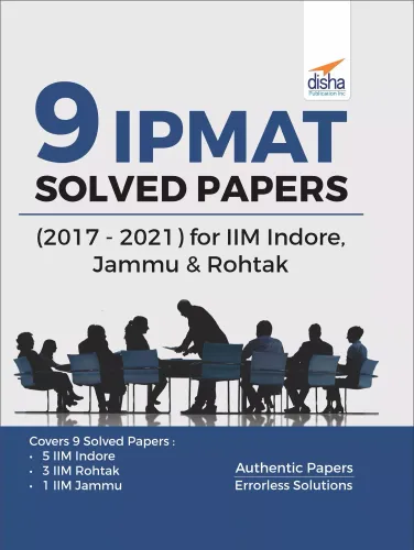 9 IPMAT Solved Papers (2021 - 2017) for IIM Indore, Jammu & Rohtak