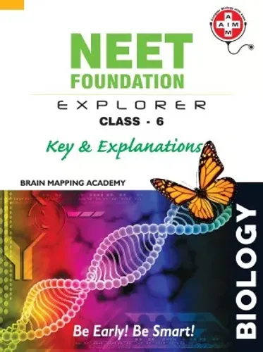 Neet Foundation Explorer Key & Explanations - cLass 6  (Paperback, Brain Mapping Academy)