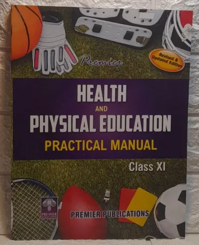 Practical Manual Health And Physical Education 11