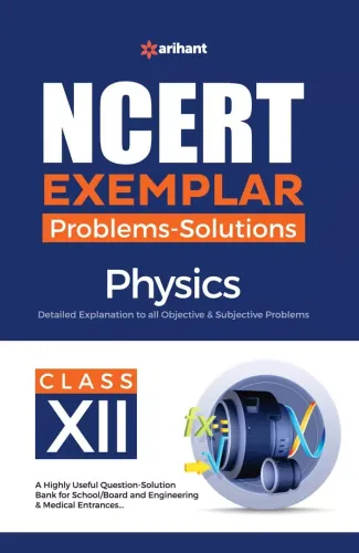 Ncert Exemplar Physics For Class 12