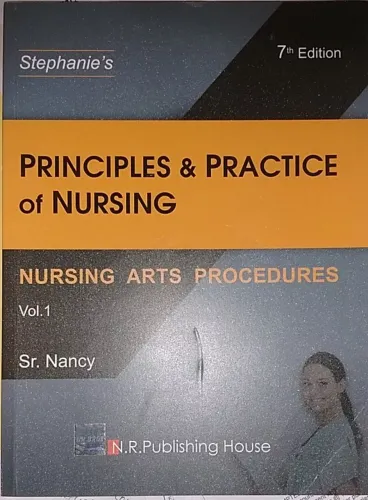 Practice Of Nursing Art Of Nursing Procedures Vol.1.: Art of Nursing Procedure - Vol. 1