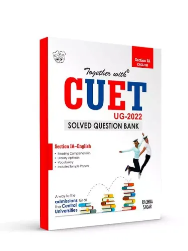 Rachna Sagar NTA Together With CUET Entrance Exam Books 2022 English For UG Central University (Solved Question Bank With Sample Paper Section 1A) Based on Latest Pattern