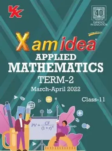 Xam idea Class 11 Applied Mathematics Book For CBSE Term 2 Exam (2021-2022) With New Pattern