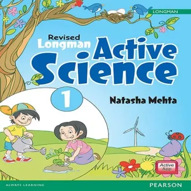 Longman Active Science Book by Pearson for CBSE Class 1