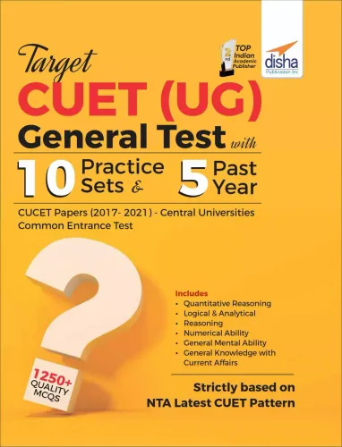 Target CUET (UG) General Test – 10 Practice Sets & 5 Previous Year Papers; CUCET - Central Universities Common Entrance Test 2nd Edition