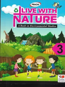 Live With Nature (Class -3) (A Book on Environmental Studies)