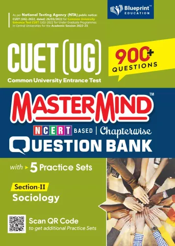 Master Mind CUET (UG) 2022 Chapterwise Question Bank Sociology (Section -II) 900+ Fully Solved Chapterwise Practice MCQs Based on CUET 2022 Syllabus (Common University Entrance Test Under Graduate)