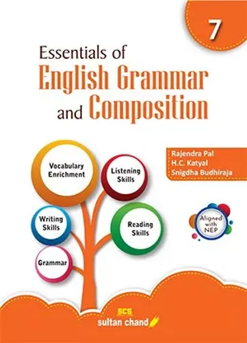 Essentials Of English Grammar & Composition for Class 7