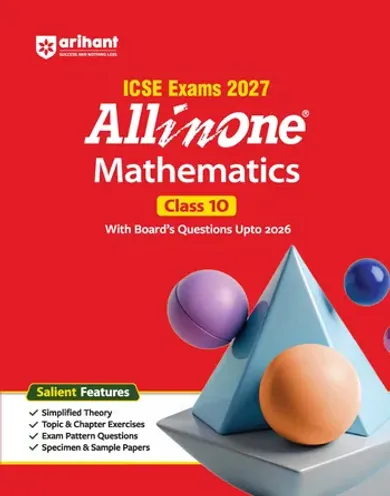 ICSE All in One Mathematics Class 10 Exam 2027 | Complete Study Guide with Internal Assessment | Theory, Chapter Exercises, Sample Papers & Exam Questions