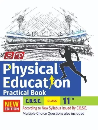 Physical Education Practical Notebook Class 11 ENG (NEW 2023 EXAMINATION
