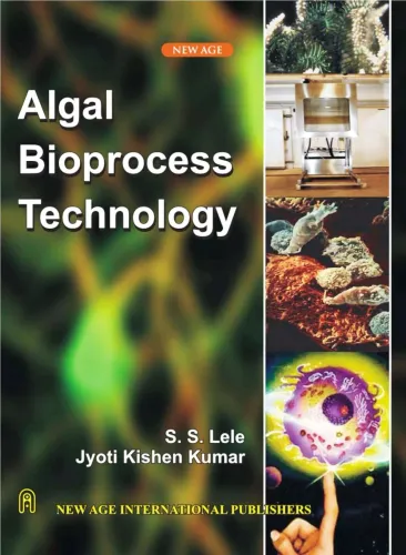 Algal Bioprocess Technologies