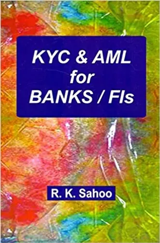 KYC & Anti-Money Laundering for Banks/FIs