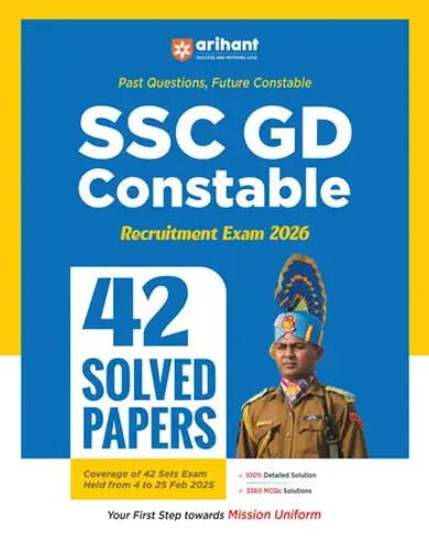 SSC GD (Constable) Recruitment Exam 2026 | 42 Solved Papers-3360 MCQs Held on February 4-25, 2025 | English Medium