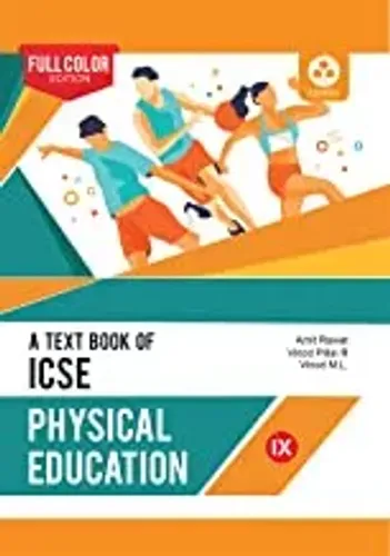 Physical Education: Textbook for Class 9 (ICSE)